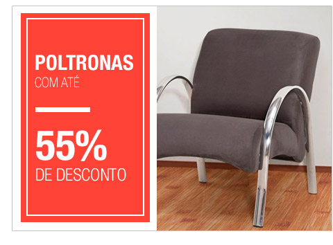 Poltronas com até 55% de desconto