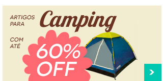 Artigos de camping com até 60% de desconto
