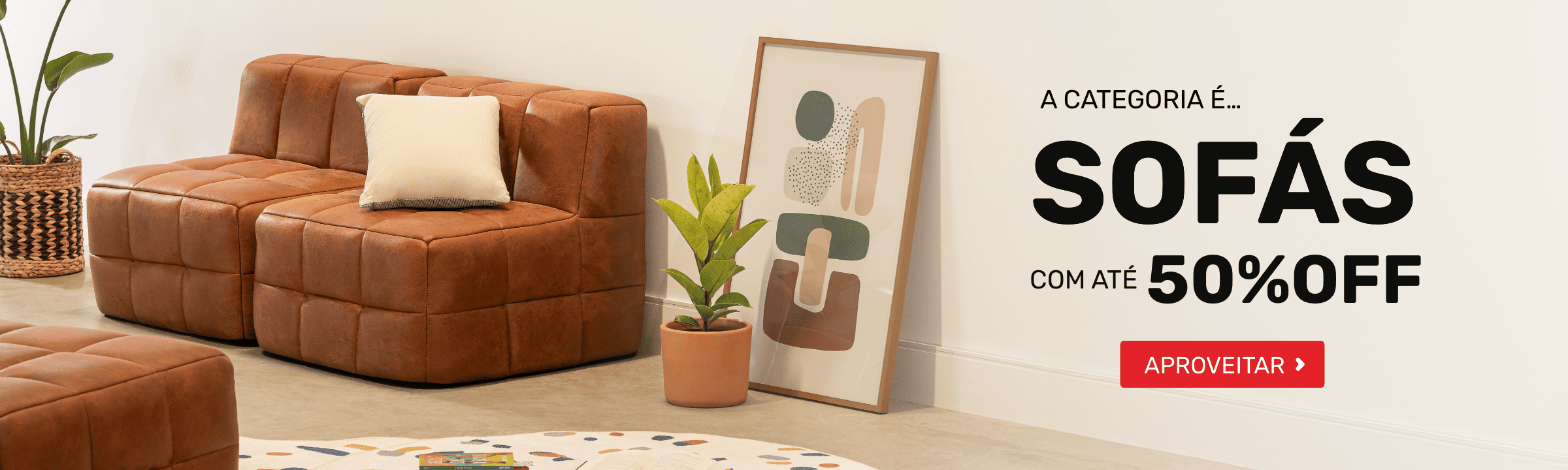 A categoria é... sofás