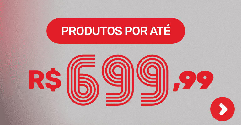 Produtos até 699