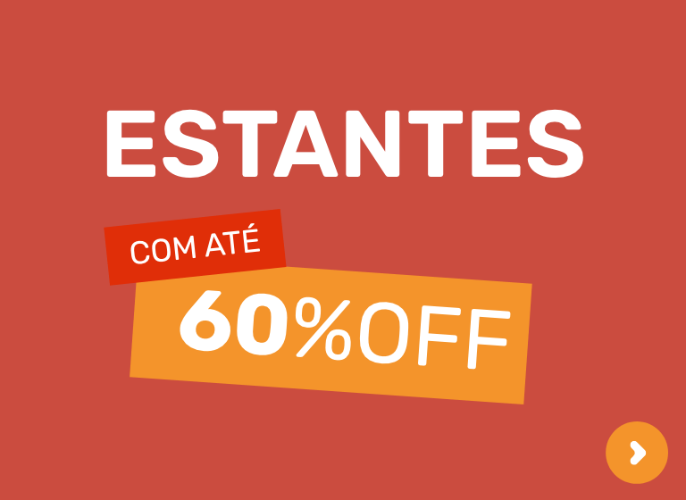 Estantes e Gaveteiros