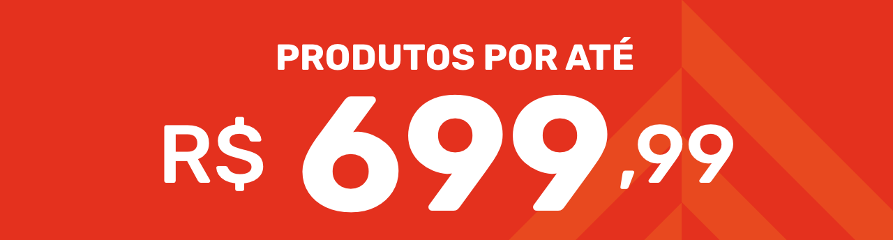 Produtos até 699