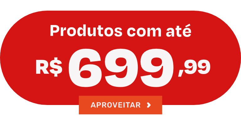Produtos até 699