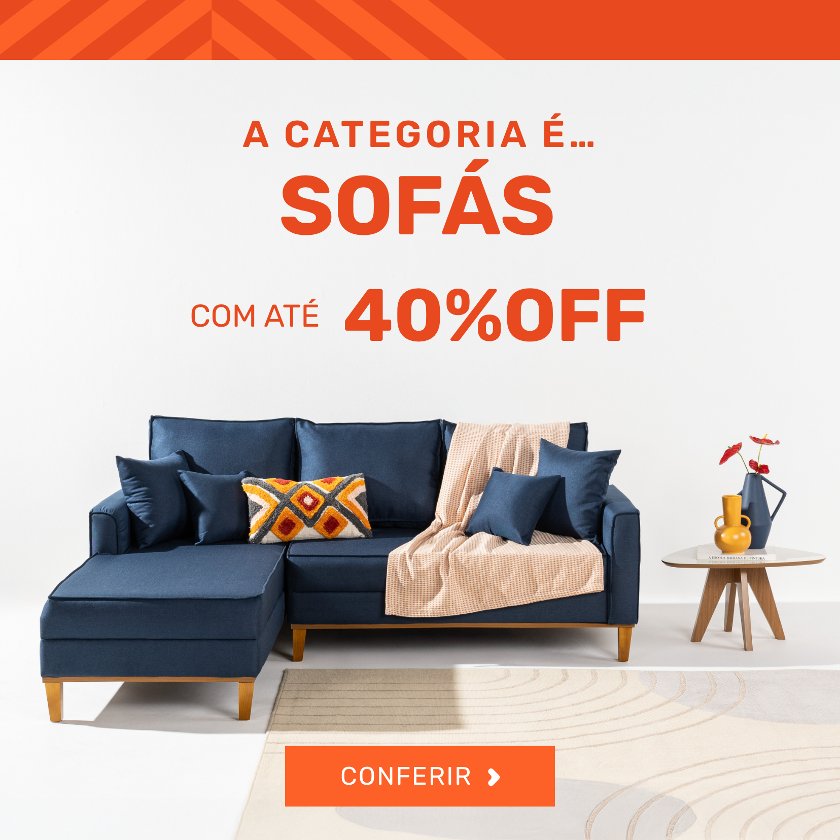 A categoria é... sofás