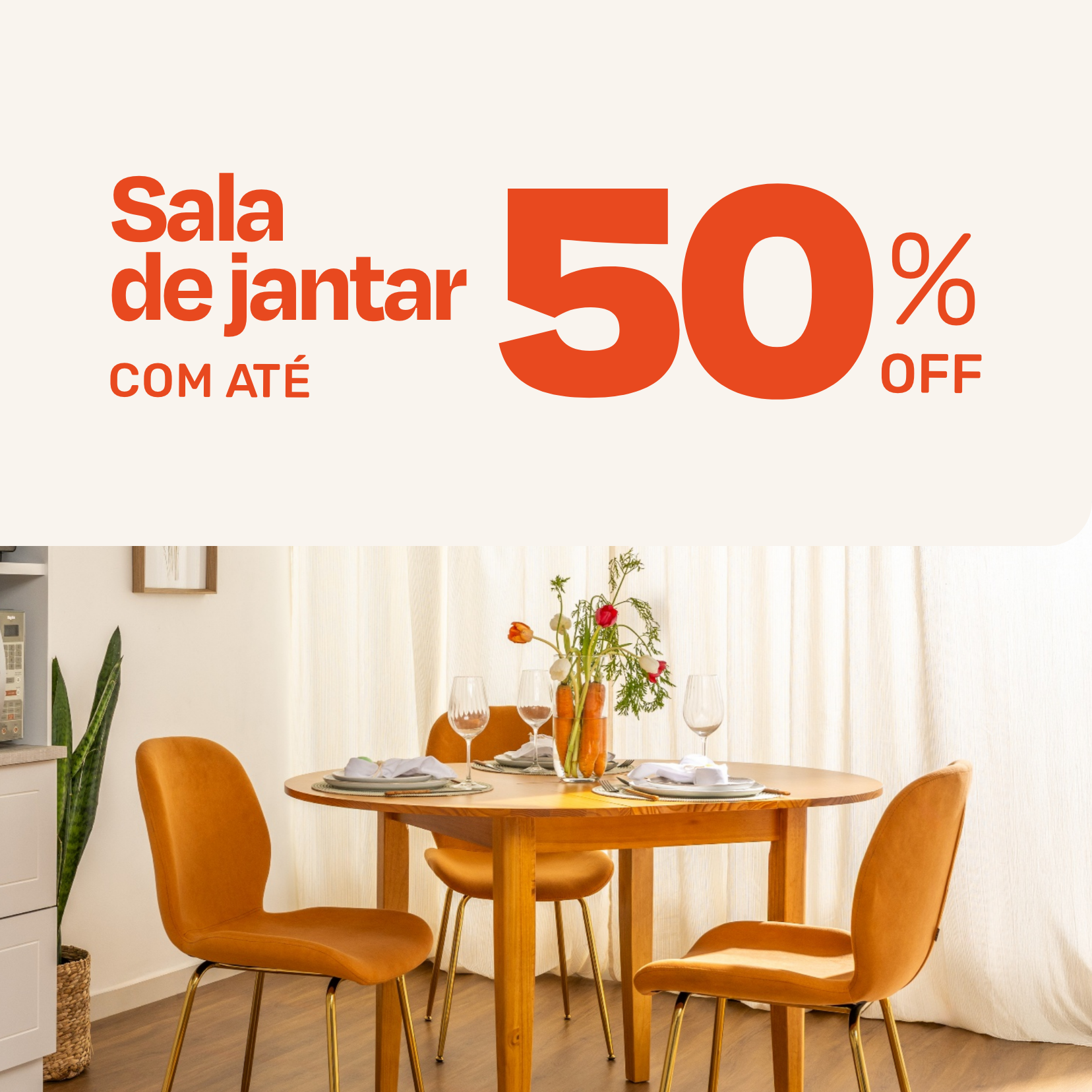 Mês do cliente  - Sala de Jantar