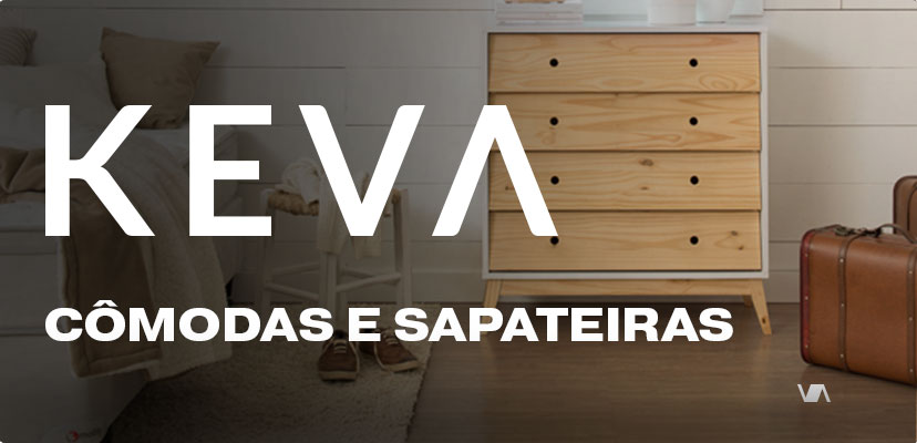 Cômodas e Sapateiras - Keva
