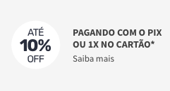 Pagamento com Pix ou 1x no cartão
