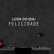 Frase de Parede Look do Dia: Felicidade 150x39 Branco