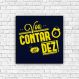 Placa Decorativa Engraçada Vou Contar Até 10- Pequeno 20x20cm
