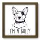 Quadro Decorativo - Bully - 135qdsm