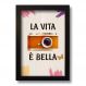 Quadro Decorativo Frase Motivacional La Vita Bella 33x43 cm