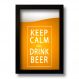 Quadro Decorativo Frase Drink and Beer 33x43 cm