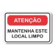 Placa Sinalização Atenção Mantenha Este Local Limpo 20x13 cm