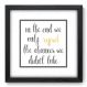 Quadro Decorativo - Frase - 234qdrp