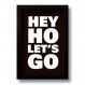 Quadro Decorativo Frase Música Hey Ho Let´s Go 33x43 cm