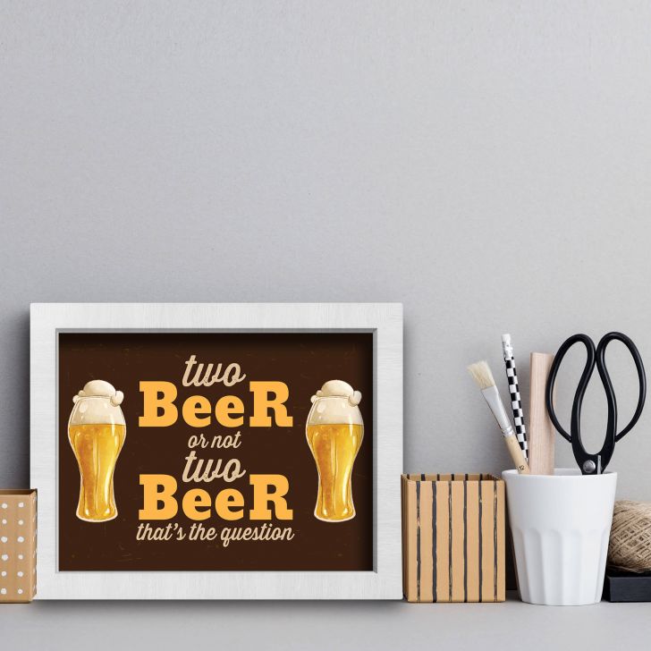 Quadro Cozinha Frase Cerveja Two Beer 33x43cm Moldura Branca