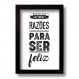 Quadro Decorativo Frase Motivacional Ser Feliz 33x43 cm