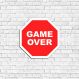 Placa Decorativa Game Over- Pequeno 20x20cm