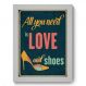 Quadro Decorativo - All You Need - 141qdrb