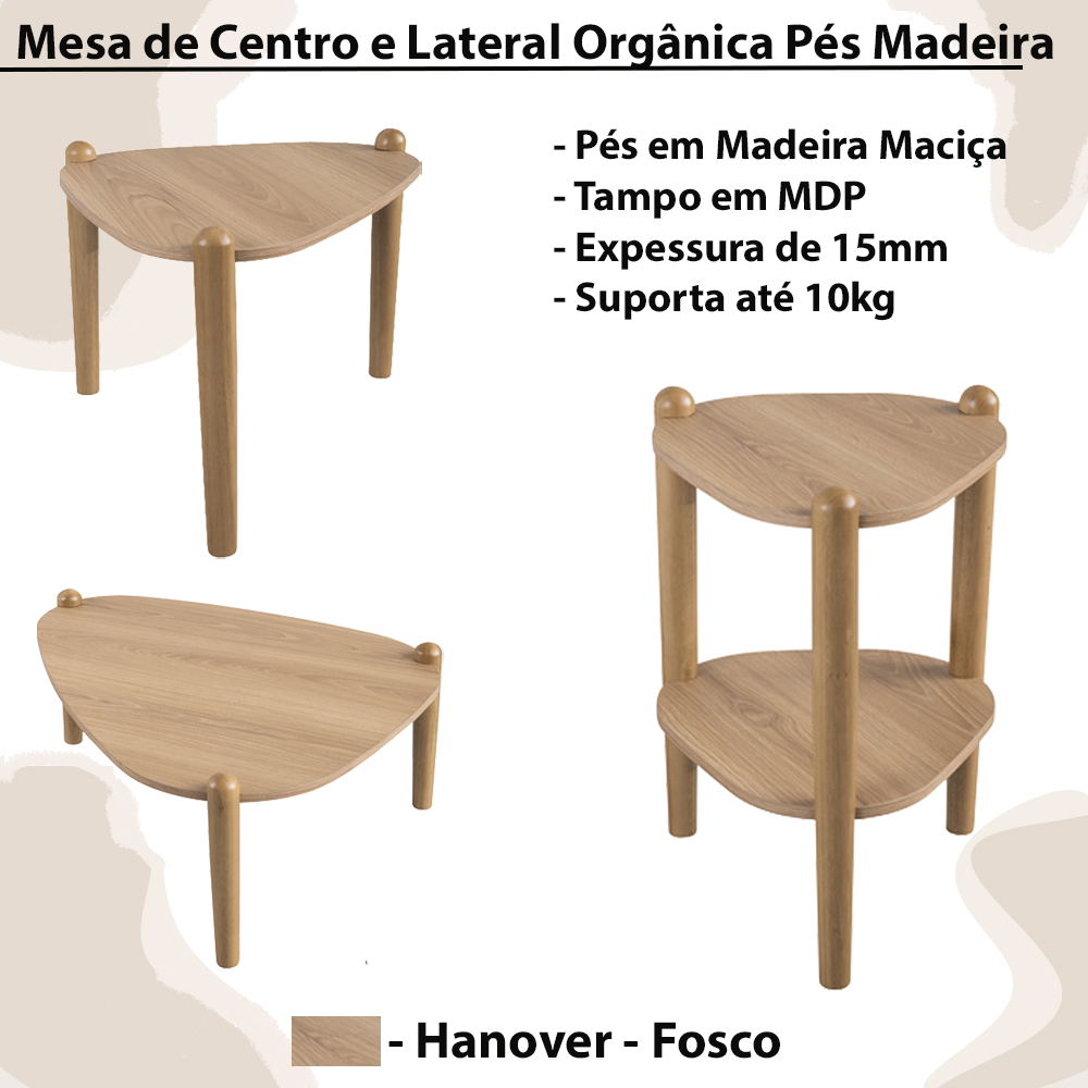 Kit Mesa de Centro e Lateral Organica Pes Madeira Hanover Artesano