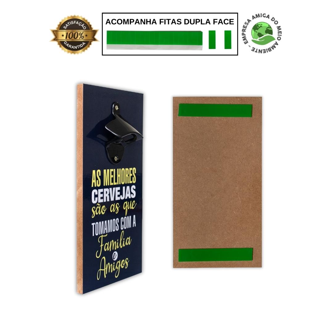 Abridor Garrafa Frase Cerveja + Kit 4 Porta Copos C/ Suporte