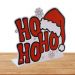 Display de Mesa Enfeite Natal Ho Ho Ho Decorativo 24x15 cm