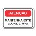 Placa Sinalização Atenção Mantenha Este Local Limpo 20x13 cm