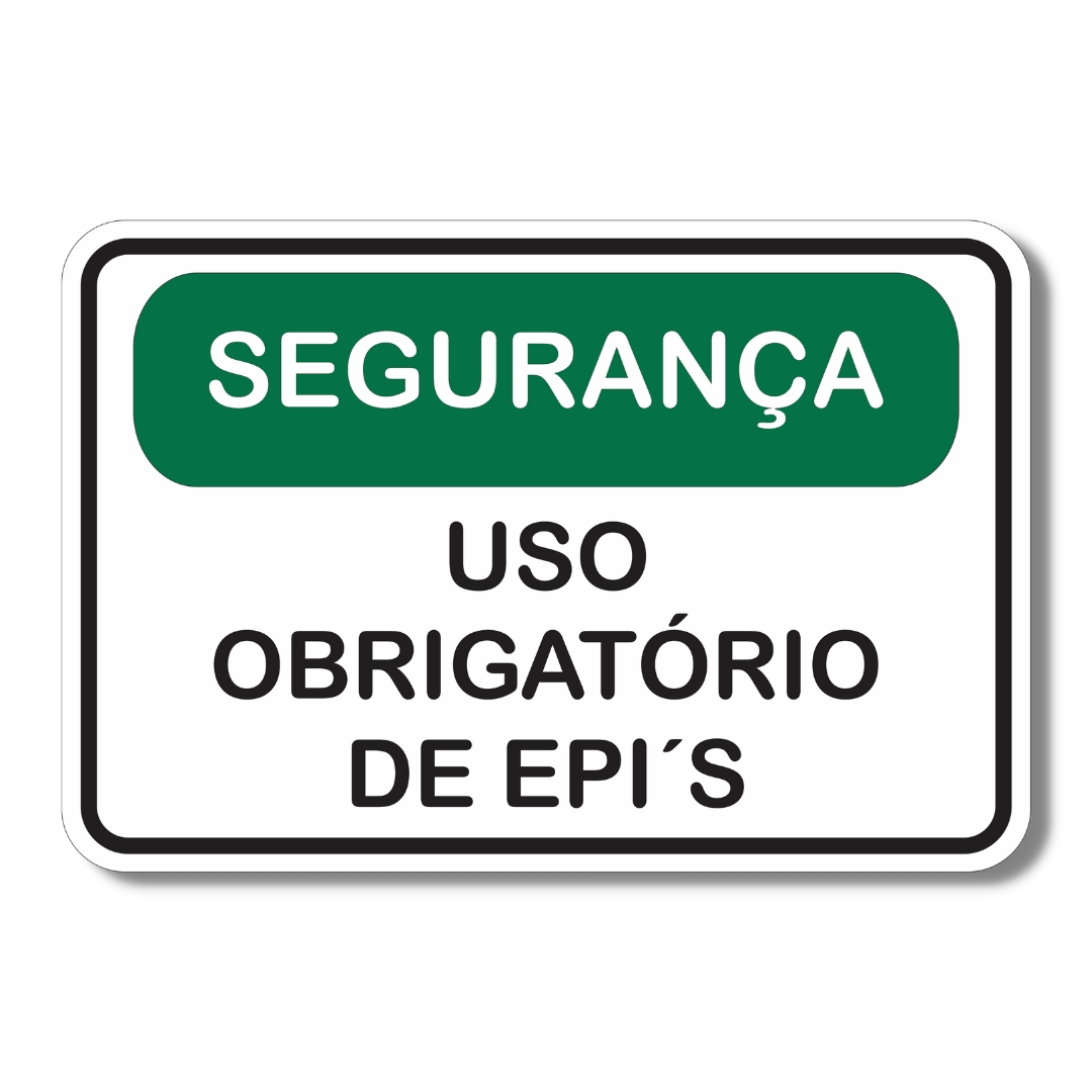Placa de Sinalização Segurança Uso Obrigatório EPIs 20x30 cm