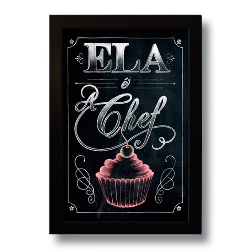 Quadro Decorativo Frase Ela é Chef Para Cozinha  33x43 cm