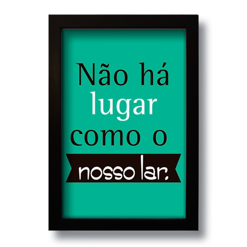 Quadro Decorativo Frase Nosso Lar Para Sala Quarto  33x43 cm