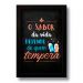 Quadro Decorativo Frase O Sabor da Vida  33x43 cm