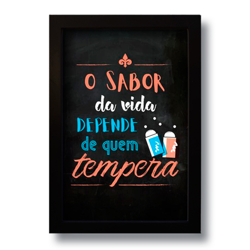 Quadro Decorativo Frase O Sabor da Vida  33x43 cm