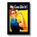 Quadro Decorativo Vintage We Can Do It  33x43 cm