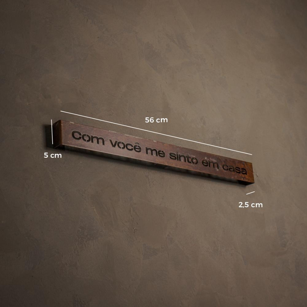 Frase de Ferro Rust - Com você me sinto em casa