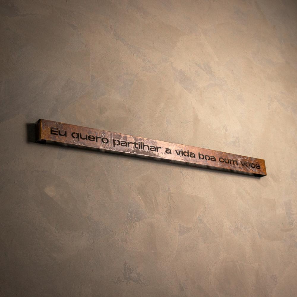 Frase de Ferro Rust - Eu quero partilhar a vida boa com você
