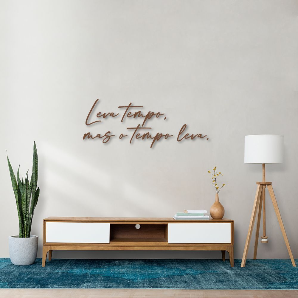 Frase de Parede Leva tempo 100x39 Marrom