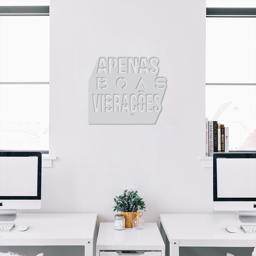 Quadro Escultura Frase Boas Vibrações 80x69 Cinza