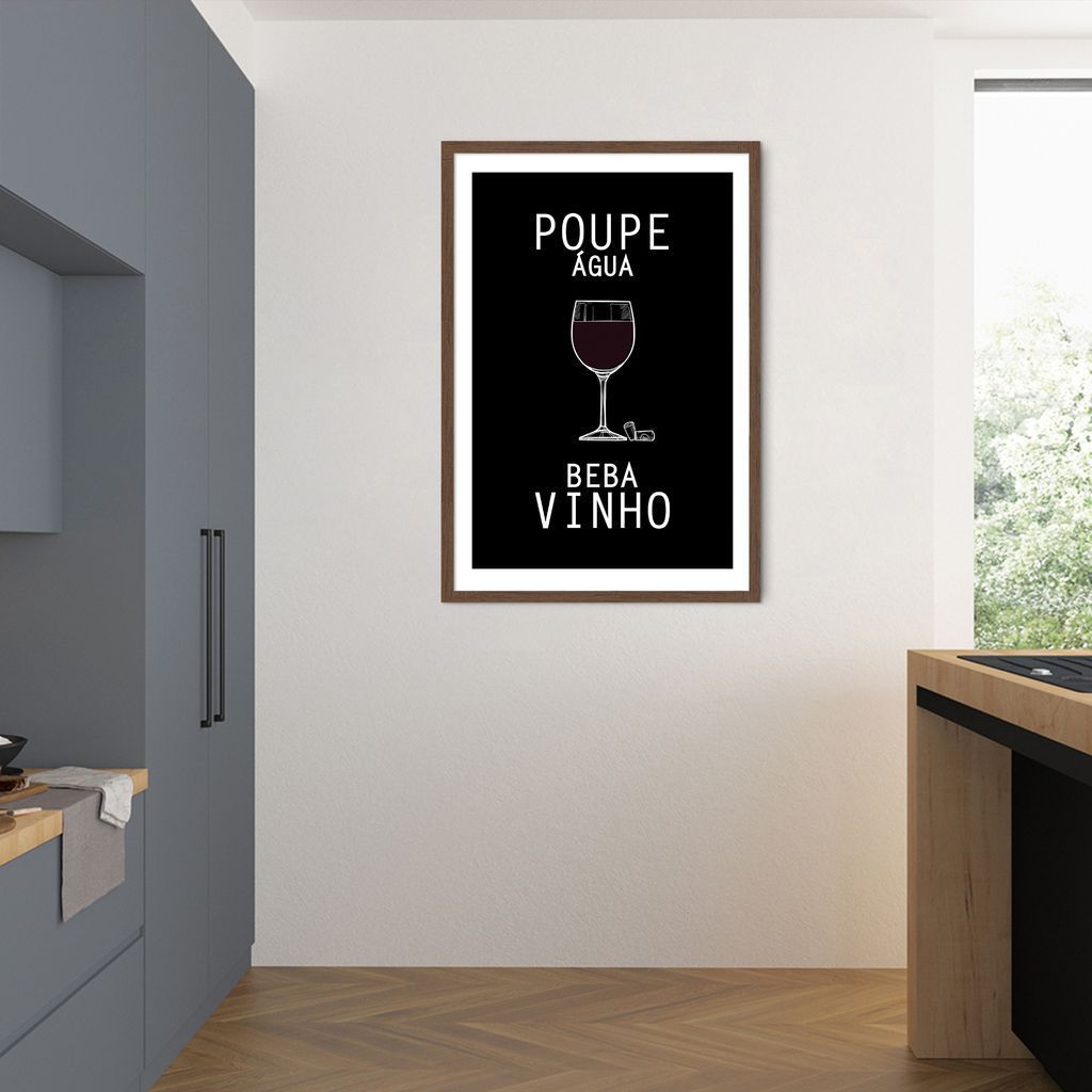 Quadro Frase Poupe Água Beba Vinho 100x70 Caixa Marrom