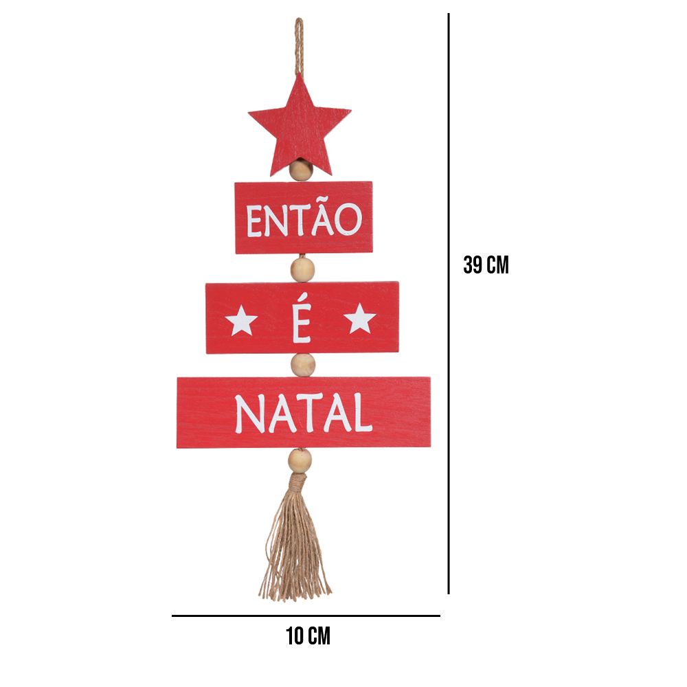 Placa Decorativa Então é Natal Vermelho 39x10 cm F04 - D'Rossi