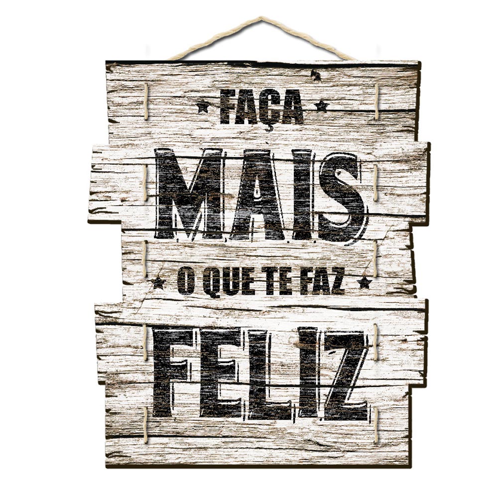 Quadro Placa Decorativa Madeira Ripas Frases D'Rossi