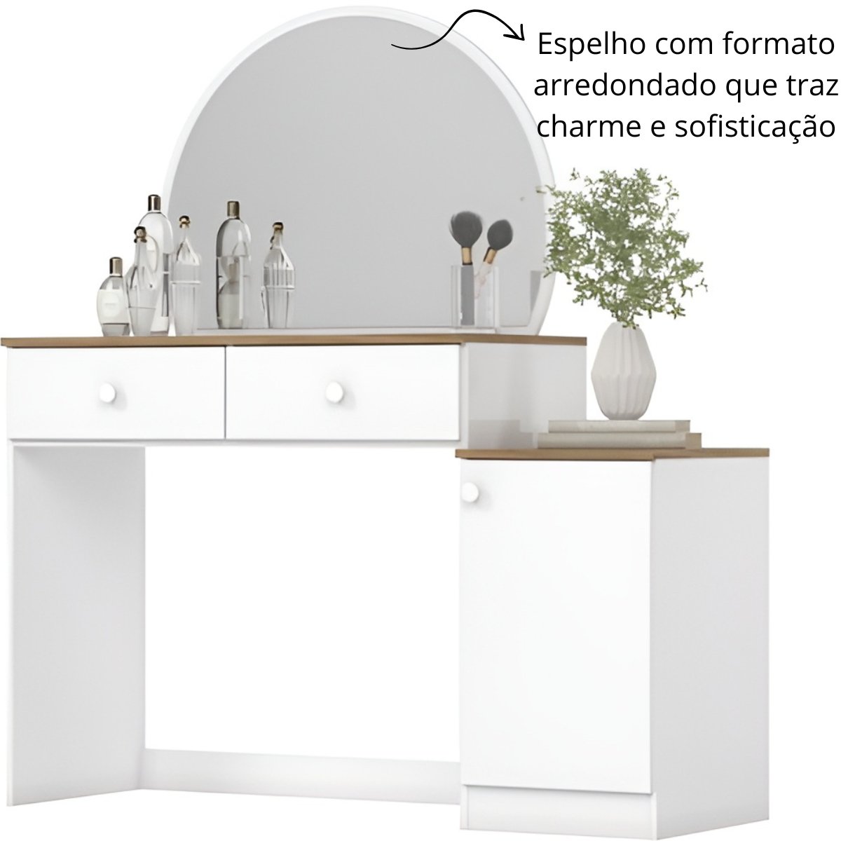 Penteadeira com Espelho Circular 2 Gavetas e Porta Agnes Branco / Jequitibá HP