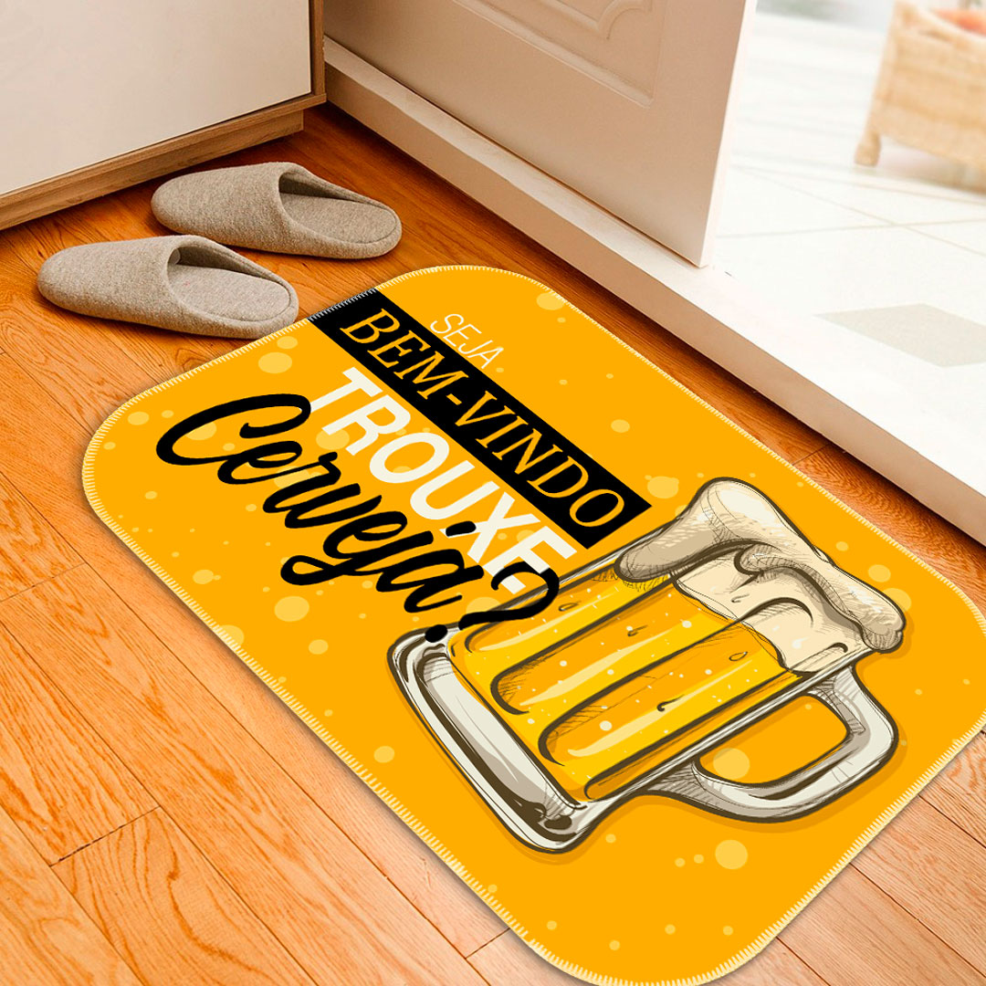 Tapete Decorativo Bem vindo Trouxe Cerveja?