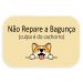 Tapete Decorativo Culpa é do Cachorro Único