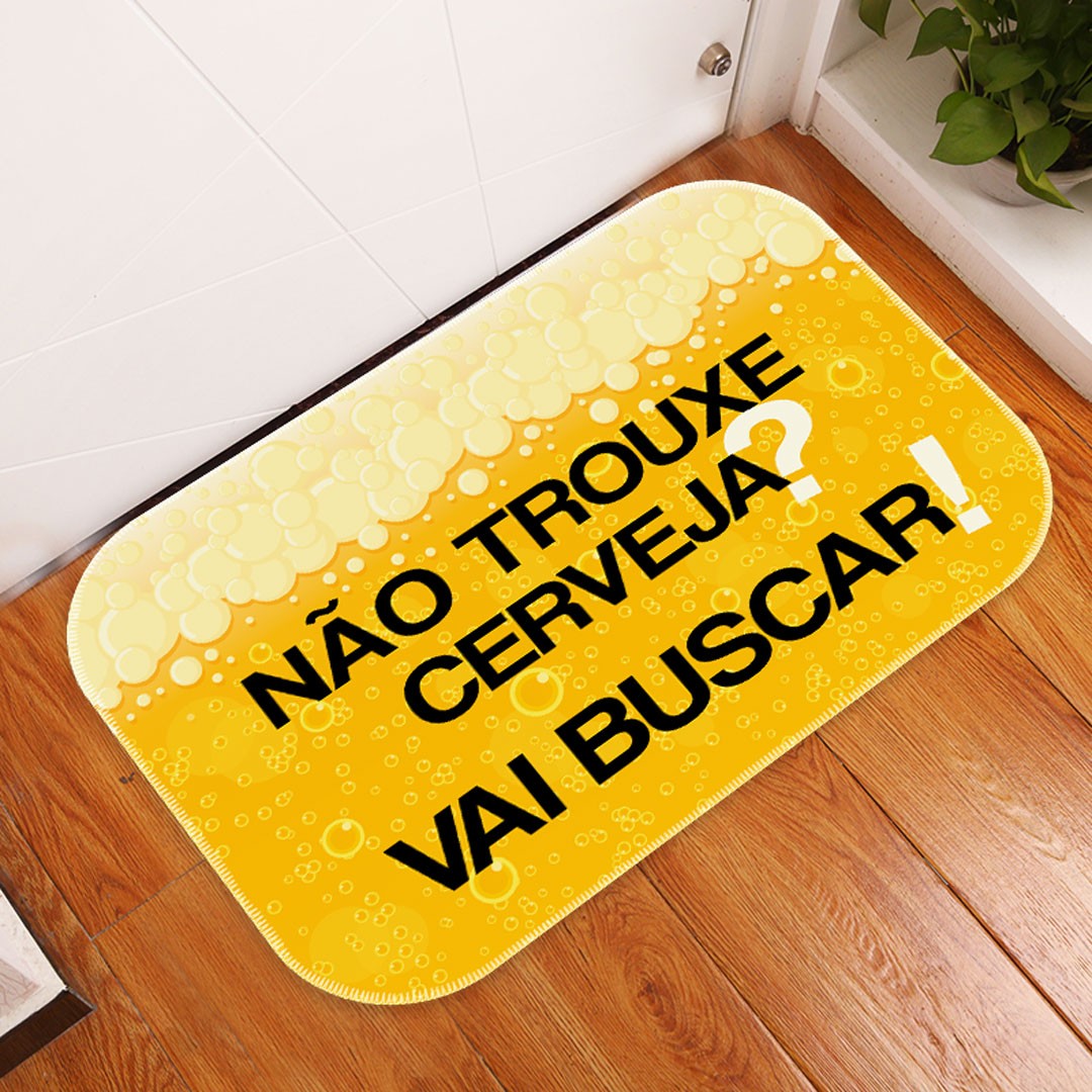 Tapete Decorativo Trouxe Cerveja? Único