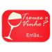 Tapete Decorativo Vermelho Trouxe o Vinho? Único