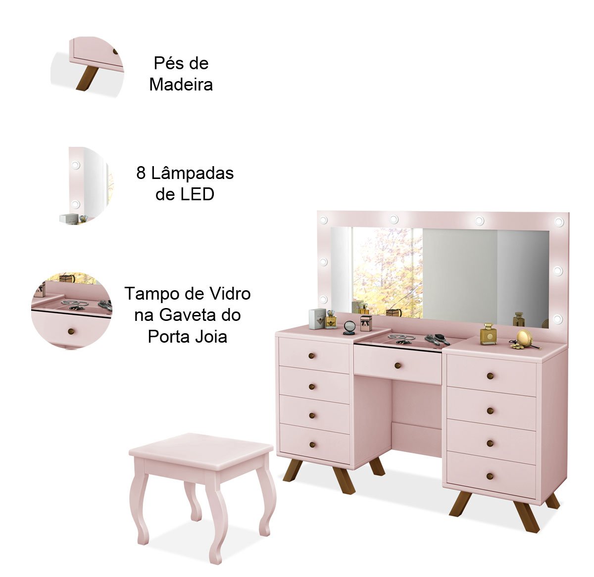 Penteadeira com Porta Joias 9 Gavetas e Banqueta Cristal Rosê
