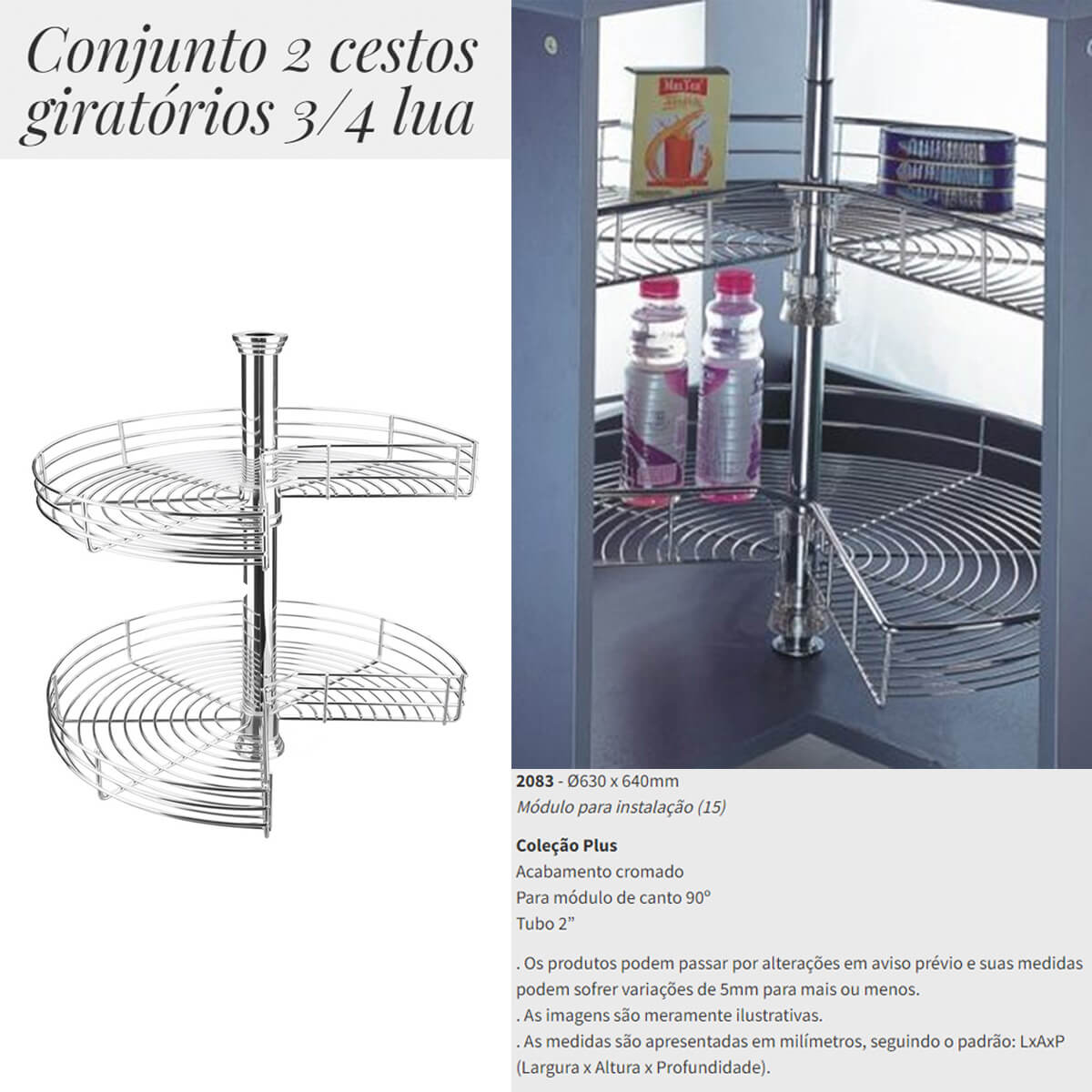 Cesto Giratório Fruteira Cromada Dupla Módulo de Canto 60cm Masutti Copat