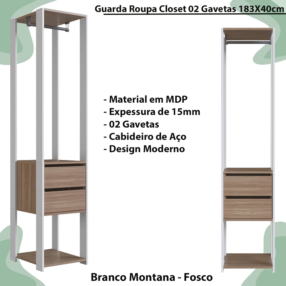 Guarda Roupa Closet 02 Gavetas 183X40cm Branco Montana PRODDY