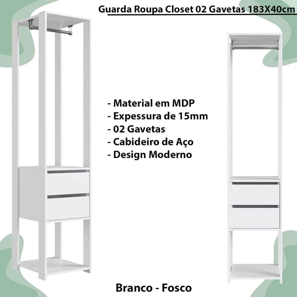 Guarda Roupa Closet 02 Gavetas 183X40cm Branco PRODDY