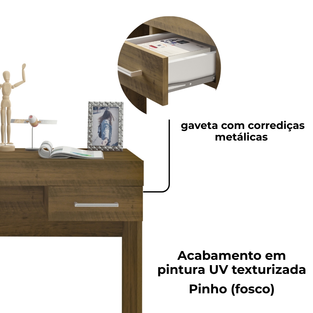 Mesa Escrivaninha 1 Gaveta 91X74 cm Pinho ARLY